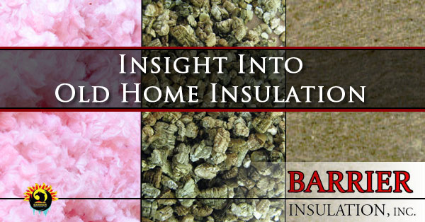 Insight Into Old Home Insulation Phoenix AZ